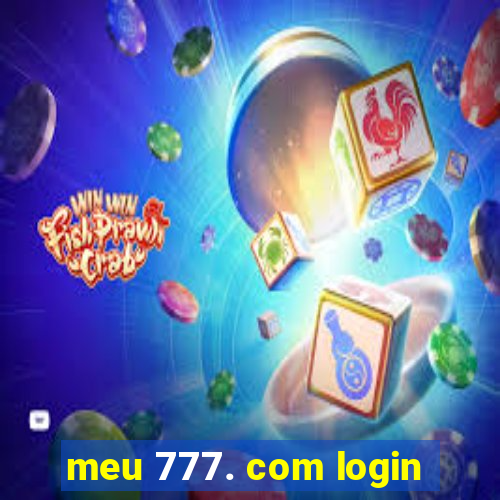 meu 777. com login